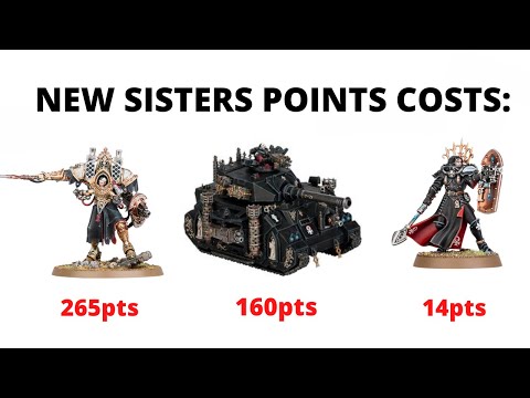 ALL Sisters Points Costs from the New Codex - and the Adepta Sororitas new units...