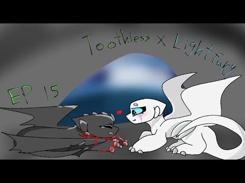 Toothless x Lightfury Ep 16 (🩸WARNING BLOOD🩸)