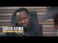 Dadin Kowa Ana Wata Ga Wata Zango Na 1 Kashi Na 8 Zai Zo Muku A Gobe Akan Manhajar AREWA24