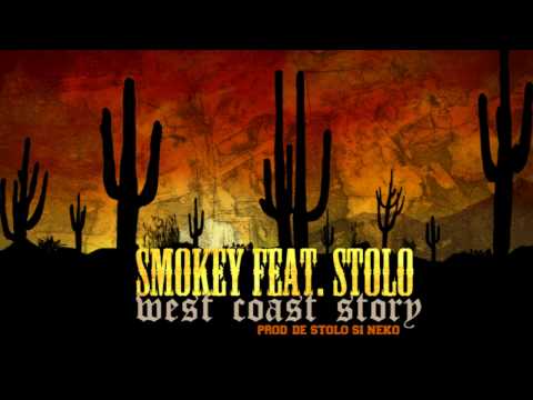 Smokey feat  Stolo   West Coast Story