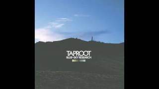 Taproot - Blue-Sky Research / What&#39;s Left