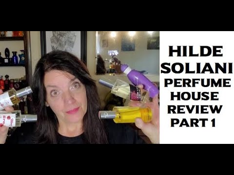 HILDE SOLIANI House Perfume Review 2020 [Pt 1 of 6]