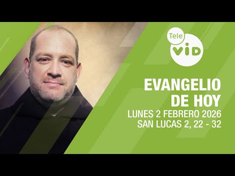 Evangelio de hoy 📖 Lectio Divina, Lunes 2 de Febrero 2026 | Tele VID
