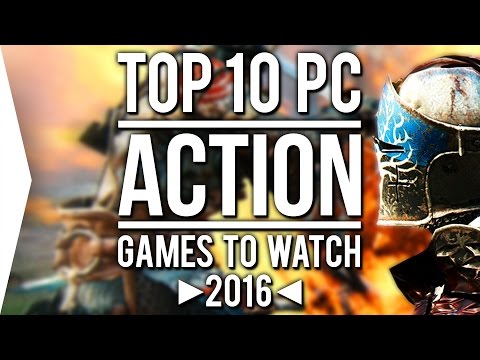 Die Top 10 der PC-►ACTION◄-Spiele, die man 2016 im Auge behalten sollte!