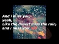 Everything but the girl-I miss you like the desert miss ...