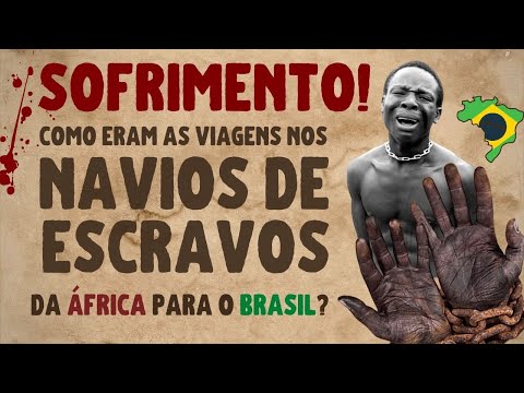 ⛵ SLAVE SHIP: what the journey of slaves from Africa to Brazil was like |VIDEO