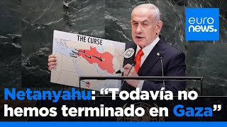 "Todavía no hemos terminado", recuerda el primer ministro israelí, Benjamin Netanyahu, ante la ONU