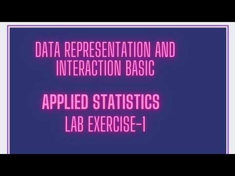 Data Representation And Interaction Basic Python Applied Statistics Lab Exercise 1