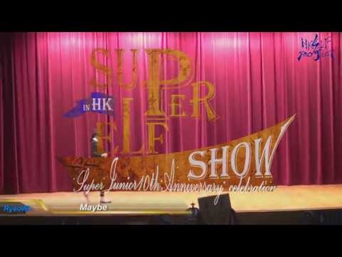 151101 Super ELF Show In Hong Kong - 여왕의 교실 Maybe Tomorrow