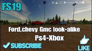 how-to get Ford Chevy and GMC truck look-alikes on ps4/xbox1 fs19