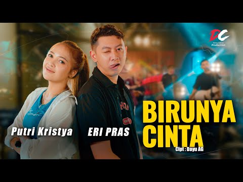 PUTRI KRISTYA FEAT. ERI PRAS - BIRUNYA CINTA (OFFICIAL LIVE MUSIC VIDEO) | DC PRODUCTION
