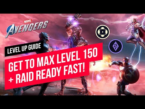 Get to MAX level 150 + get Raid Ready SUPER FAST! | Marvel's Avengers Game
