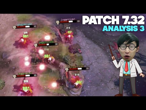 Dota 2 - Patch 7.32 Analysis #3