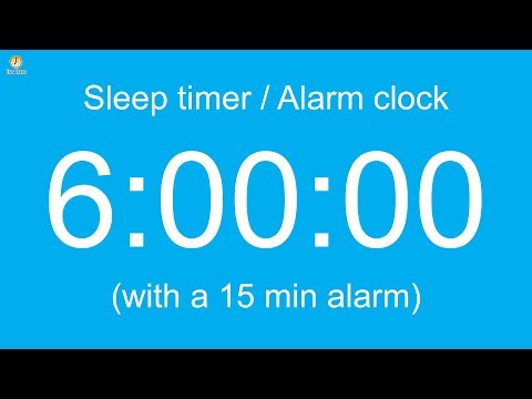 6 hour Sleep timer / Alarm clock (with a 15 min alarm)