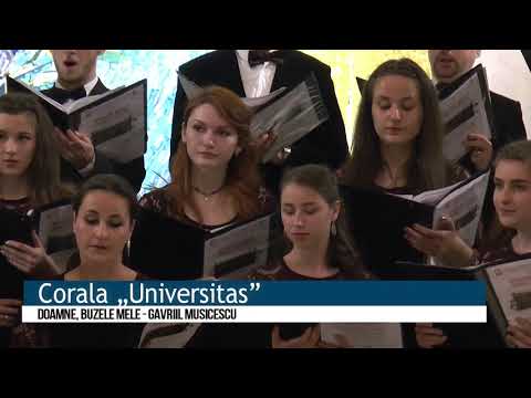 Corala ,,Universitas" - Doamne, buzele mele – compozitor Gavriil Musicescu