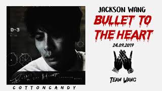 Jackson Wang (王嘉爾) - &quot;BULLET TO THE HEART&quot; (Audio) by CottonCandy