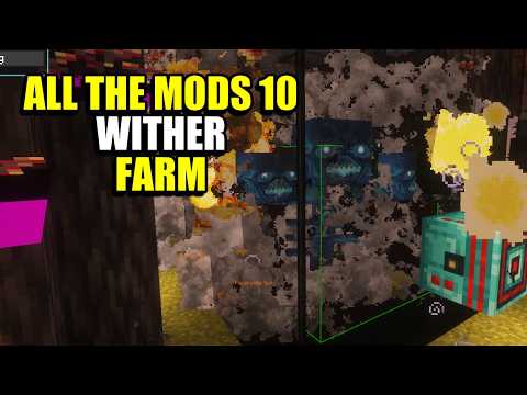Ep33 Wither Farm - Minecraft All The Mods 10 Modpack