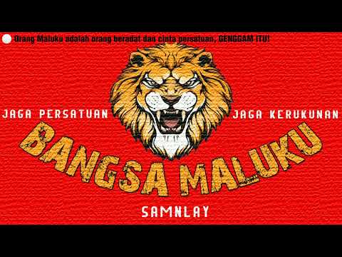 BANGSA MALUKU - SAMNLAY (Official Audio)