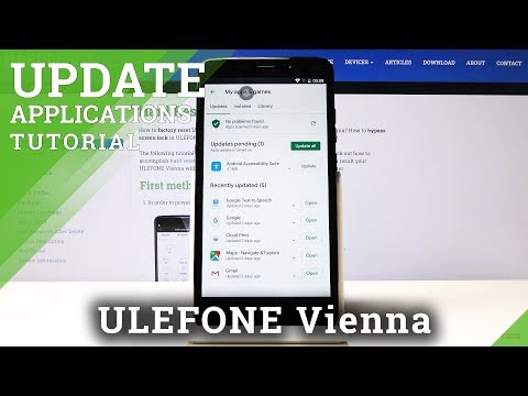 How to Update Apps in ULEFONE Vienna – Install Latest App Version