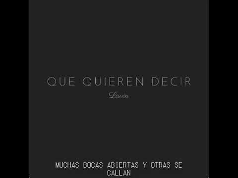 LAVIN - QUE QUIEREN DECIR (PROD. Just Over)