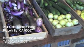 preview picture of video 'Placerville and Gold Hill's Organic Farm Produce Stand, South Fork Farm!'