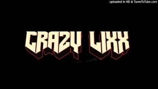 Crazy Lixx - Blame It On Love (AOR / Melodic Rock)
