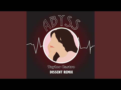 Abyss (Dissent Remix)