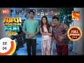 Jijaji Chhat Parr Koii Hai Ep 4 Full Episode 11th March 2021