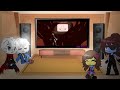 || Undertale reacts to || Kill or be Killed ||