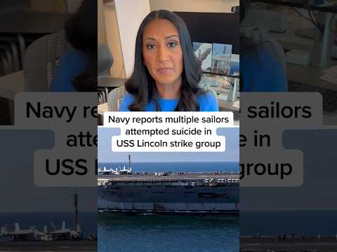 Navy reports multiple sailors attempted suicide in USS Lincoln strike group