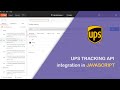 UPS  package tracking API  integration in javascript
