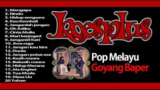 Download lagu Koes Plus Melayu. 25 Pilihan terbaik: Tetap Goyang Baper mp3 Download lagu Koes Plus Melayu. 25 Pilihan terbaik: Tetap Goyang Baper mp3