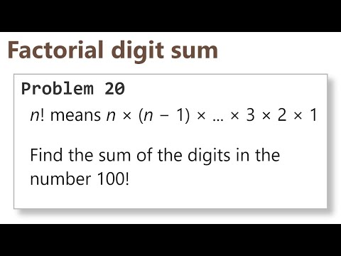 Project Euler Problem 20 Solution