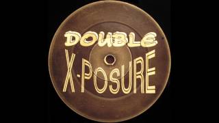 Double X-Posure - Go With The Flow (DX Vinyl)