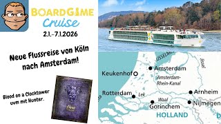 Flussreise für Brettspieler nach Amsterdam- Boardgame Cruise Januar 2026 - ich bin dabei!