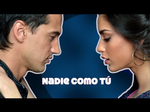 Melissa y Sebastian - Nadie Como tú