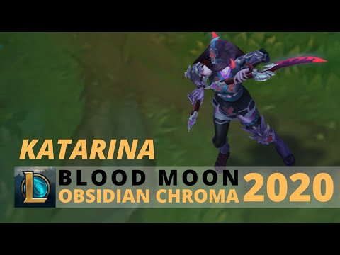 Blood Moon Katarina Obsidian Chroma 2020 - League Of Legends