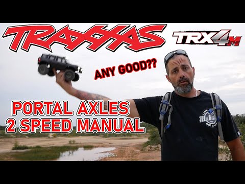 TRAXXAS TRX4m BRONCO: NEW TRAXXAS PORTAL AXLES AND 2 SPEED MANUAL TRANSMISSION: ARE THEY ANY GOOD???