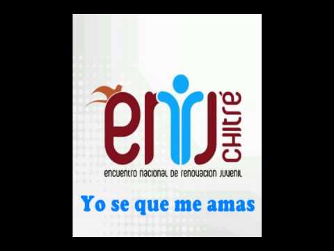 Yo se que me amas - ENRJ 35° Chitré 2014