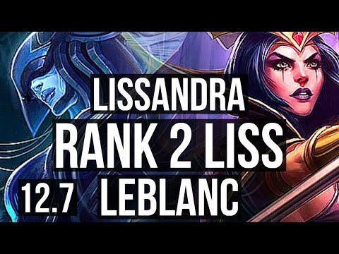 LISSANDRA vs LEBLANC (MID) | Rank 2 Liss, 7/3/12 | EUW Challenger | 12.7
