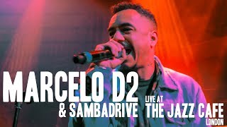 Marcelo D2 &amp; SambaDrive - A Maldição Do Samba (Live at The Jazz Cafe, London)