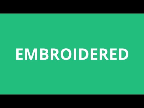 Part of a video titled How To Pronounce Embroidered - Pronunciation Academy - YouTube