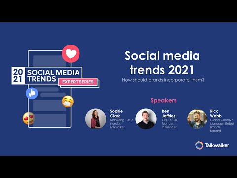 Social Media Trends 2021: How should brands incorporate them?