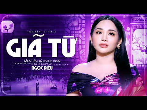 Giã Từ - Ngọc Diệu | Đường tình không chung lối , mang nuối tiếc cho nhau