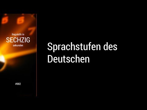 Linguistik in 60 Sekunden -- #002 Sprachstufen des Deutschen