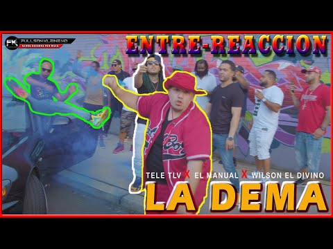 FULLSON KLEINE HD PRESENTA - (ENTRE-REACCION) LA DEMA - TELE TLV X EL MANUAL X WILSON EL DIVINO