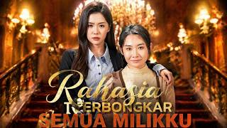 Download lagu Rahasia Terbongkar, Semua Milikku#flickreels mp3
