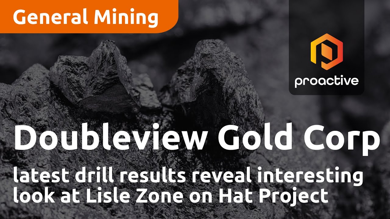Doubleview Gold Corp latest drill results reveal interesting look at Lisle Zone on Hat Project