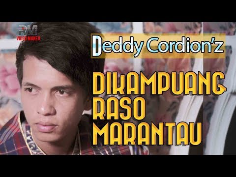Deddy Cordion - Di Kampuang Raso Marantau (Official Musik Video)