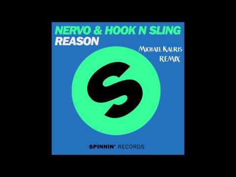 NERVO vs Hook N Sling Reason (Michael Kauris Remix)